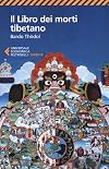Il libro dei morti tibetano (Italian Edition)