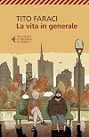 La vita in generale (Italian Edition)