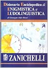 Dizionario Enciclopedico DI Enigmistica E Ludolinguistica