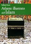 Atlante illustrato dell'Islam