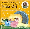 Il mistero della principessa. Fata Cri. Con CD Audio