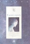 Il pozzo segreto: Cinquanta scrittrici italiane (Astrea strenna)