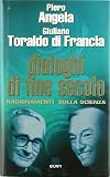 Dialoghi di fine secolo