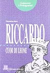 Riccardo Cuor di Leone (Conoscere i protagonisti)