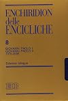 Enchiridion delle encicliche: Edizione bilingue (Collana strumenti)