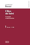 Il libro dei Salmi. Commento e attualizzazione. Salmi 1-50 (Vol. 1)