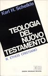 Teologia del Nuovo Testamento. La creazione: cosmo-tempo-uomo (Vol. 1)