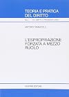 L'espropriazione forzata a mezzo ruolo