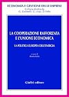La cooperazione rafforzata e l'Unione economica: la politica europea dell'energia