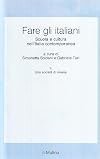 Fare gli italiani : scuola e cultura nell'Italia contemporanea