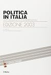 Politica in Italia. I fatti dell'anno e le interpretazioni (2003)
