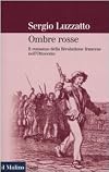 Ombre rosse. Il romanzo della Rivoluzione francese nell'Ottocento