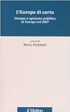 L'Europa di carta : stampa e opinione pubblica in Europa nel 2007