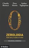Zerologia: sullo zero, il vuoto e il nulla