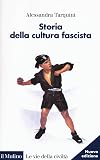 Storia della cultura fascista