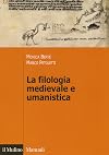 La filologia medievale e umanistica