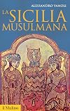 La Sicilia musulmana