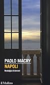 Napoli: nostalgia di domani