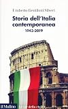The History of Contemporary Italy 1943-2019 (Italian and Italian American Studies)