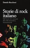 Storie di rock italiano: dal boom economico alla crisi internazionale