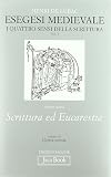 Esegesi medievale. Opera omnia, volume 18