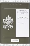 La Chiesa e la modernità. 1, L'Ottocento
