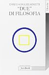 "Due" di filosofia