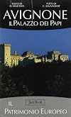 Avignone: il Palazzo dei Papi