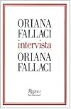 Oriana Fallaci intervista Oriana Fallaci