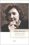 L'altra veritΓ . Diario di una diversa