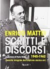 Scritti e discorsi 1945-1962