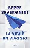 La vita รจ un viaggio