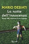La notte dell'innocenza: Heysel 1985, memorie di una tragedia