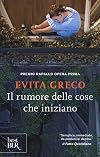 Il rumore delle cose che iniziano