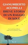 Breve storia di un raggio di sole. Il miracolo quotidiano della luce sul pianeta Terra