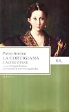 Cortigiana. Pronostico. Farza. Opera nova. Testamento dell'elefante
