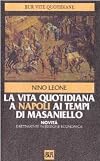 La vita quotidiana a Napoli ai tempi di Masaniello