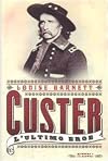 Custer: l'ultimo eroe