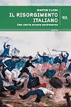 The Italian Risorgimento (Seminar Studies in History)