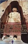 Le trésor perdu des rois d'Afghanistan : balades barbares