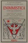 Enigmistica. Storia dell'enimmistica