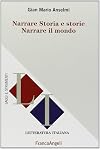 Narrare storia e storie: narrare il mondo