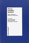 Italia, Europa, Mondo. Liber amicorum di Franco Praussello