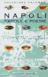 Napoli: parole e poesie: guida alla lingua e alla poesia napoletane