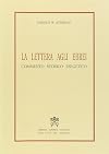 La lettera agli Ebrei : commento storico esegetico