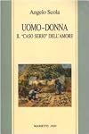 Uomo-Donna : il "caso serio" dell'amore