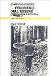 Il fenomeno dell'essere: fenomenologia e ontologia in Heidegger