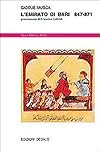 L'emirato di Bari, 847-871