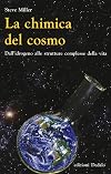 La Βchimica del cosmo: dall'idrogeno alle strutture complesse della vita