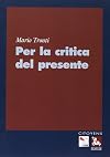 Per la critica del presente